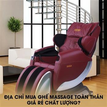 dia-chi-mua-ghe-massage-toan-than-gia-re-chat-luong