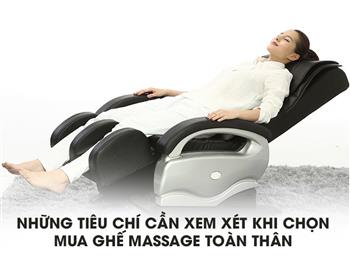 Những tiêu chí cần xem xét khi chọn mua ghế massage toàn thân